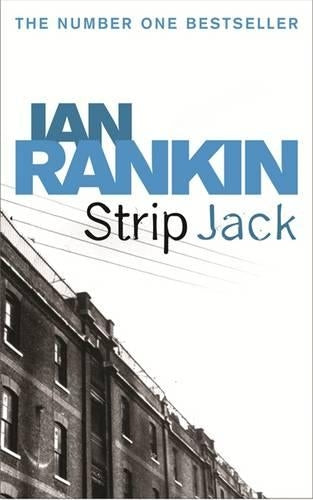 Strip Jack (A Rebus Novel)