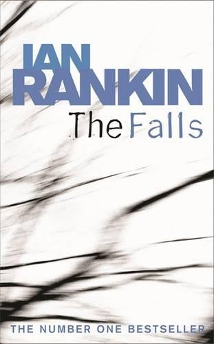 The Falls (A Rebus Novel)