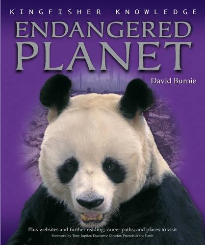 Endangered Planet (Kingfisher Knowledge)