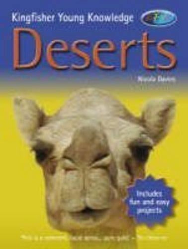 Deserts (Kingfisher Young Knowledge)