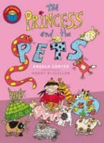 The Princess and the Pets (I Am Reading)