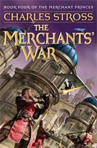 MERCHANTS WAR, THE (Merchant Princes)