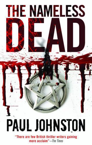 The Nameless Dead (A Matt Wells Thriller)