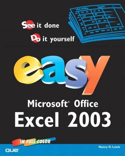 Easy Microsoft Excel 2003