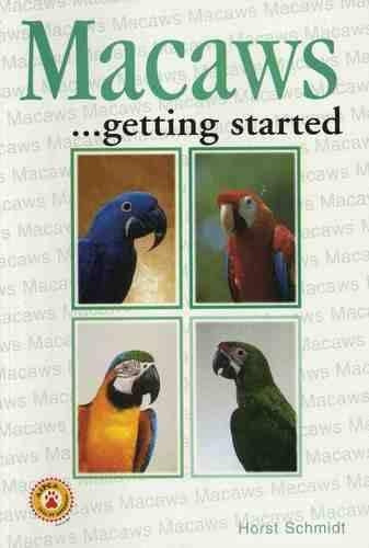 Macaws. getting started.