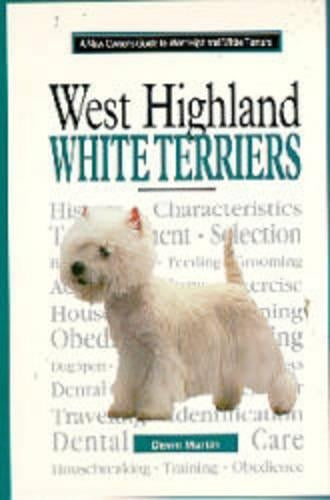 A New Owners Guide to West Highland White Terriers (JG Dog)