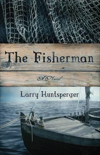 The Fisherman: A Novel