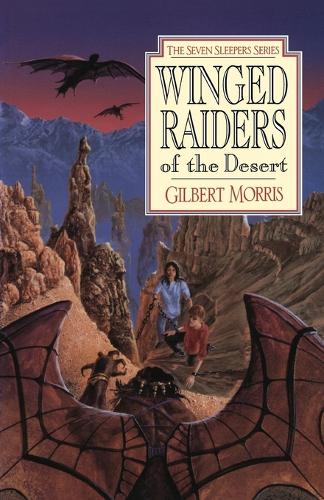 Winged Raiders of the Desert: Volume 5: Book 5 (The seven sleepers series)
