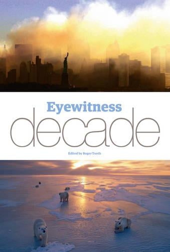 Eyewitness Decade