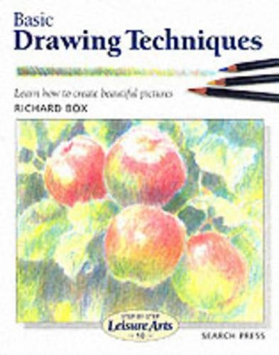 Basic Drawing Techniques (Leisure Arts)