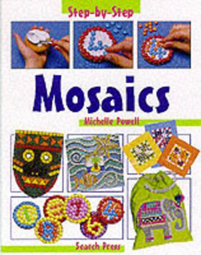 Mosaics (Step-by-step Children's Crafts)