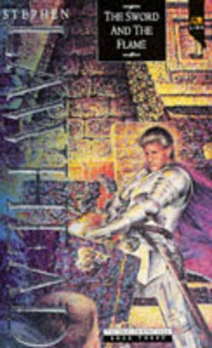 The Sword and the Flame (Dragon king trilogy)