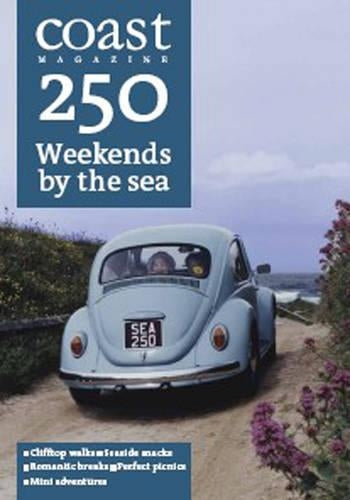 Coast Magazine: 250  Weekends By the Sea