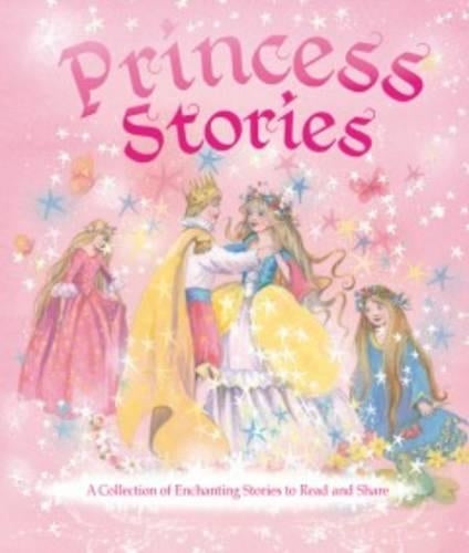 My Treasury of Princess Stories: A Collection of Enchanting Stories to Read and Share (Treasuries)