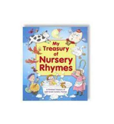 My Treasury of Nursery Rhymes (Treasuries 96)