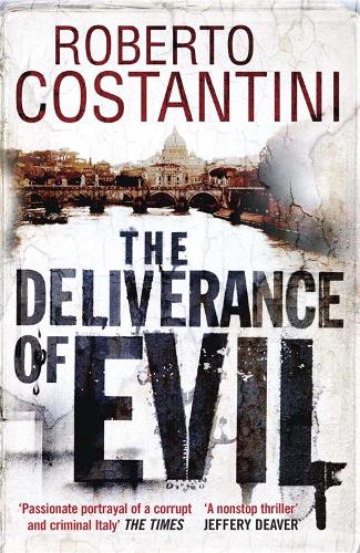 The Deliverance of Evil (Commissario Balistreri Trilogy)