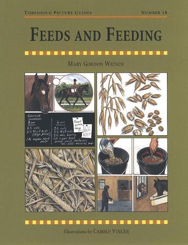 Feeds and Feeding (Threshold Picture Guide)