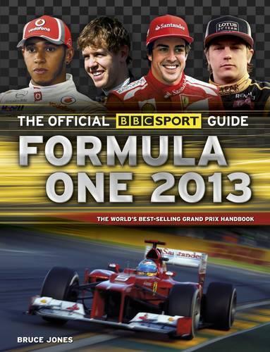 The Official BBC Sport Guide: Formula One 2013 (BBC Formula One Guide)