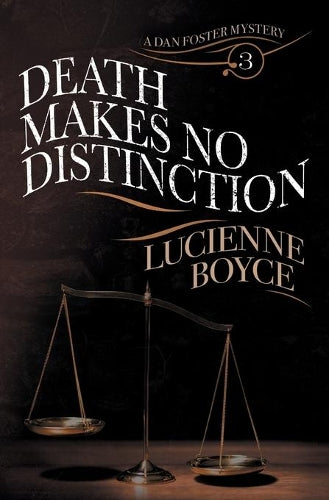 Death Makes No Distinction: A Dan Foster Mystery (3)