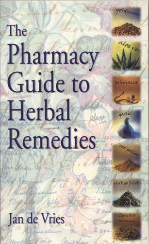 The Pharmacy Guide to Herbal Remedies (Pharmacy Guides)