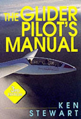 The Glider Pilots Manual