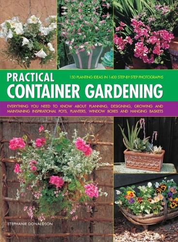 The Ultimate Container Gardener
