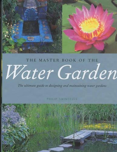The Master Book of the Water Garden