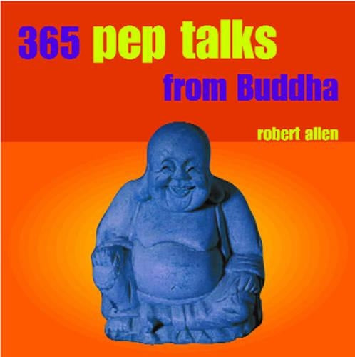 365 Pep Talks from Buddha