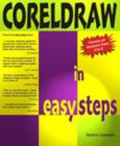 Coreldraw In Easy Steps: V3 to V8: Covers Versions 3-8 (In Easy Steps Series)