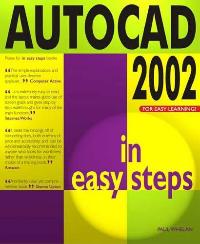Autocad 2002 In Easy Steps (In Easy Steps Series)