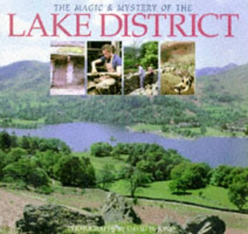 The Magic & Mystery of the Lake District (Magic & Mysteries)