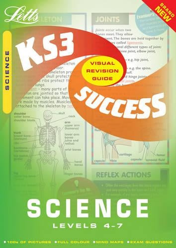 KS3 Success Guide: Science: Levels 4-7 (Key Stage 3 Success Guides)