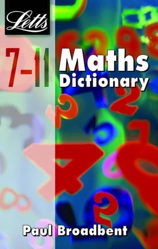 Letts Key Stage 2 Subject Dictionaries - Maths Dictionary Age 7-11