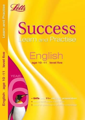English Age 10-11 Level 5: Learn and Practise (Letts Key Stage 2 Success)
