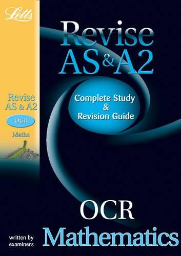 OCR AS and A2 Maths: Study Guide (Letts A Level Success)