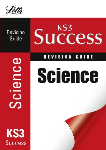 Science: Revision Guide (Letts Key Stage 3 Success)