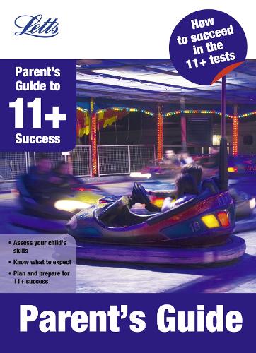 Parents Guide (Letts 11+ Success)