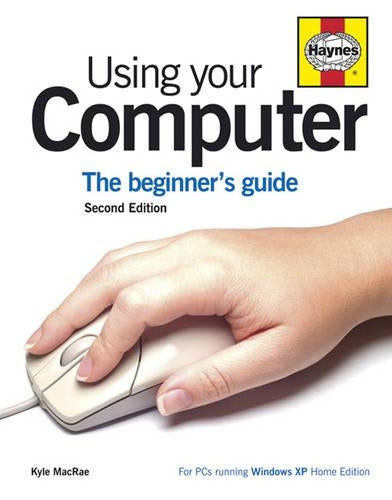 Using Your Computer: The Beginners Guide (2nd edition) – Reuseabook