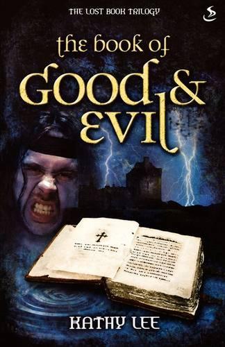 The Book of Good & Evil (Lost Book Trilogy)