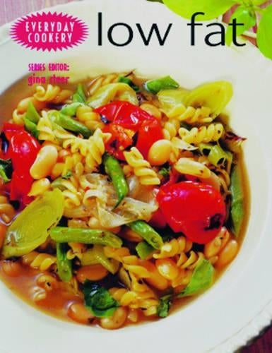Low Fat: Step by Step (Everyday Cookbook)
