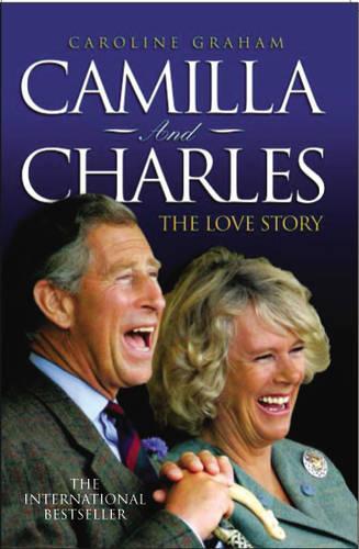 Camilla and Charles: The Love Story