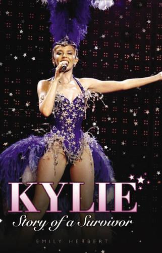 Kylie: Story of a Survivor