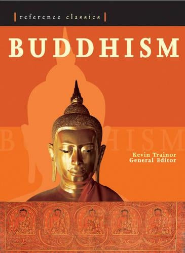 Buddhism: The Illustrated Guide (Reference Classics)