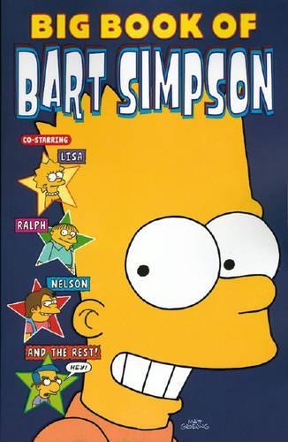 Simpsons Comics: The Big Book of Bart Simpson