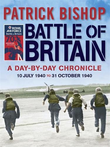 Battle of Britain: A day-to-day chronicle, 10 July-31 October 1940