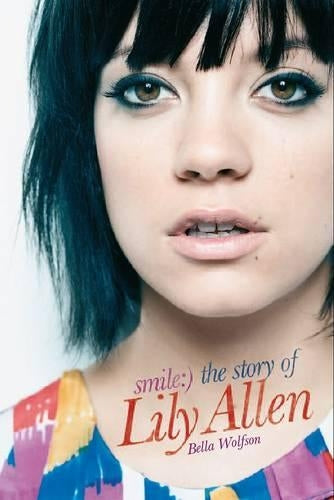 &#34;Smile&#34;: The Story of Lily Allen