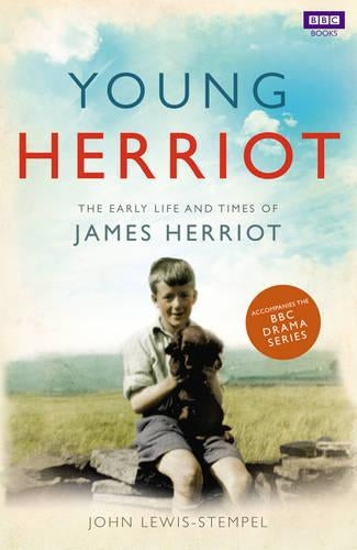 Young Herriot The Early Life and Times of James Herriot by Lewis-Stempel, John ( Author ) ON Sep-29-2011, Hardback