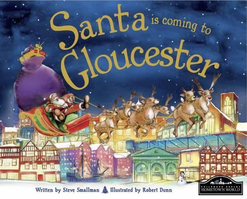 Santa is Coming to Gloucester