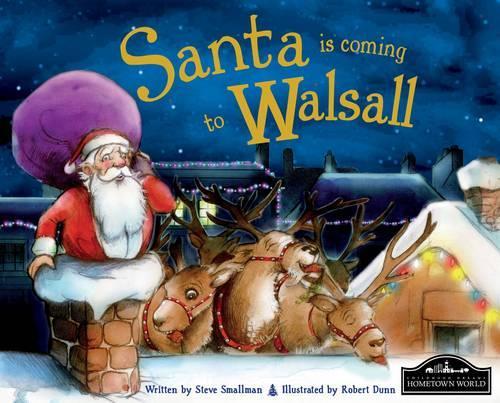 Santa is Coming to Walsall