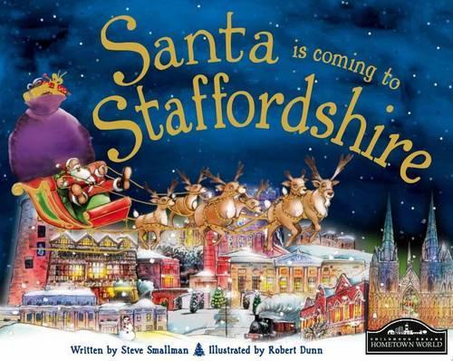 Santa is coming to Staffordshire
